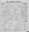 Stalybridge Reporter Saturday 18 January 1902 Page 1