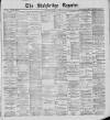 Stalybridge Reporter Saturday 04 October 1902 Page 1