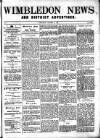 Wimbledon News Saturday 06 October 1894 Page 1