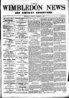 Wimbledon News Saturday 03 November 1894 Page 1