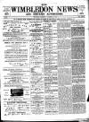 Wimbledon News Saturday 23 November 1895 Page 1
