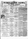 Wimbledon News Saturday 18 September 1897 Page 1