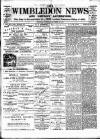 Wimbledon News Saturday 25 September 1897 Page 1