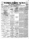 Wimbledon News Saturday 11 November 1899 Page 1
