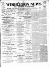 Wimbledon News Saturday 21 September 1901 Page 1
