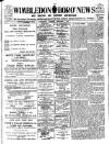 Wimbledon News Saturday 05 September 1908 Page 1
