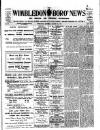 Wimbledon News Saturday 28 January 1911 Page 1