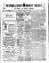 Wimbledon News Saturday 17 February 1917 Page 1