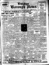Lewisham Borough News Wednesday 11 August 1926 Page 1