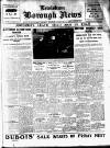 Lewisham Borough News Tuesday 19 April 1932 Page 1