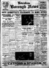 Lewisham Borough News Tuesday 01 June 1937 Page 1