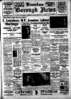 Lewisham Borough News Tuesday 08 March 1938 Page 1