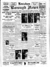 Lewisham Borough News Tuesday 02 April 1940 Page 1