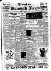 Lewisham Borough News Tuesday 17 July 1945 Page 1