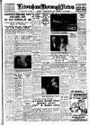 Lewisham Borough News Tuesday 13 March 1956 Page 1