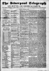 Liverpool Shipping Telegraph and Daily Commercial Advertiser Monday 24 October 1853 Page 1