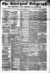 Liverpool Shipping Telegraph and Daily Commercial Advertiser Saturday 26 November 1853 Page 1