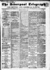 Liverpool Shipping Telegraph and Daily Commercial Advertiser Friday 27 January 1854 Page 1