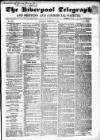 Liverpool Shipping Telegraph and Daily Commercial Advertiser Thursday 02 February 1854 Page 1