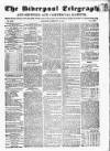 Liverpool Shipping Telegraph and Daily Commercial Advertiser Saturday 18 February 1854 Page 1