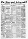 Liverpool Shipping Telegraph and Daily Commercial Advertiser Tuesday 21 February 1854 Page 1