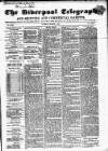 Liverpool Shipping Telegraph and Daily Commercial Advertiser Tuesday 07 March 1854 Page 1