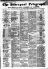 Liverpool Shipping Telegraph and Daily Commercial Advertiser Tuesday 20 June 1854 Page 1