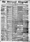 Liverpool Shipping Telegraph and Daily Commercial Advertiser Wednesday 15 August 1855 Page 1