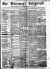 Liverpool Shipping Telegraph and Daily Commercial Advertiser Tuesday 25 March 1856 Page 1