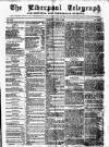 Liverpool Shipping Telegraph and Daily Commercial Advertiser Wednesday 11 June 1856 Page 1