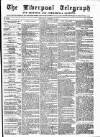 Liverpool Shipping Telegraph and Daily Commercial Advertiser Saturday 18 October 1856 Page 1