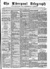 Liverpool Shipping Telegraph and Daily Commercial Advertiser Thursday 13 November 1856 Page 1