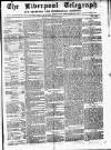 Liverpool Shipping Telegraph and Daily Commercial Advertiser Thursday 22 January 1857 Page 1