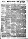 Liverpool Shipping Telegraph and Daily Commercial Advertiser Tuesday 03 March 1857 Page 1