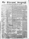 Liverpool Shipping Telegraph and Daily Commercial Advertiser Tuesday 14 April 1857 Page 1