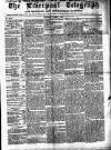 Liverpool Shipping Telegraph and Daily Commercial Advertiser Saturday 01 August 1857 Page 1