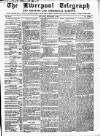 Liverpool Shipping Telegraph and Daily Commercial Advertiser Saturday 05 September 1857 Page 1