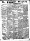 Liverpool Shipping Telegraph and Daily Commercial Advertiser