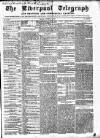 Liverpool Shipping Telegraph and Daily Commercial Advertiser Friday 02 October 1857 Page 1