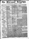 Liverpool Shipping Telegraph and Daily Commercial Advertiser Thursday 22 October 1857 Page 1