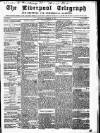 Liverpool Shipping Telegraph and Daily Commercial Advertiser