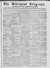 Liverpool Shipping Telegraph and Daily Commercial Advertiser Saturday 02 January 1858 Page 1