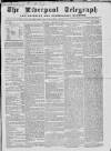 Liverpool Shipping Telegraph and Daily Commercial Advertiser Thursday 25 February 1858 Page 1