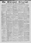 Liverpool Shipping Telegraph and Daily Commercial Advertiser Thursday 01 April 1858 Page 1