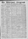 Liverpool Shipping Telegraph and Daily Commercial Advertiser Wednesday 21 April 1858 Page 1
