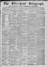 Liverpool Shipping Telegraph and Daily Commercial Advertiser Monday 17 May 1858 Page 1
