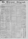 Liverpool Shipping Telegraph and Daily Commercial Advertiser Tuesday 01 June 1858 Page 1