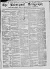 Liverpool Shipping Telegraph and Daily Commercial Advertiser Monday 28 June 1858 Page 1