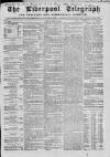 Liverpool Shipping Telegraph and Daily Commercial Advertiser Friday 30 July 1858 Page 1