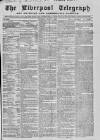 Liverpool Shipping Telegraph and Daily Commercial Advertiser Thursday 05 August 1858 Page 1